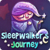 Igra Sleepwalker's Journey