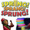 Igra Spring, Sprang, Sprung