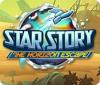 Igra Star Story: The Horizon Escape