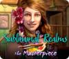 Igra Subliminal Realms: The Masterpiece