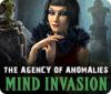 Igra The Agency of Anomalies: Mind Invasion