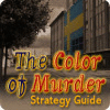 Igra The Color of Murder Strategy Guide