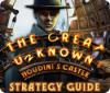 Igra The Great Unknown: Houdini's Castle Strategy Guide