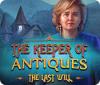 Igra The Keeper of Antiques: The Last Will