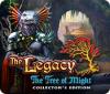 Igra The Legacy: The Tree of Might Collector's Edition