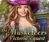 Igra The Musketeers: Victoria's Quest
