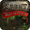 Igra The Saint: Abyss of Despair