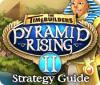 Igra The TimeBuilders: Pyramid Rising 2 Strategy Guide