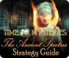 Igra Time Mysteries: The Ancient Spectres Strategy Guide