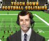 Igra Touch Down Football Solitaire