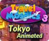 Igra Travel Mosaics 3: Tokyo Animated