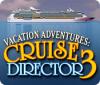 Igra Vacation Adventures: Cruise Director 3
