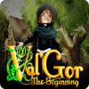 Igra Val'Gor: The Beginning