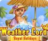 Igra Weather Lord: Royal Holidays