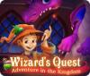 Igra Wizard's Quest: Adventure in the Kingdom